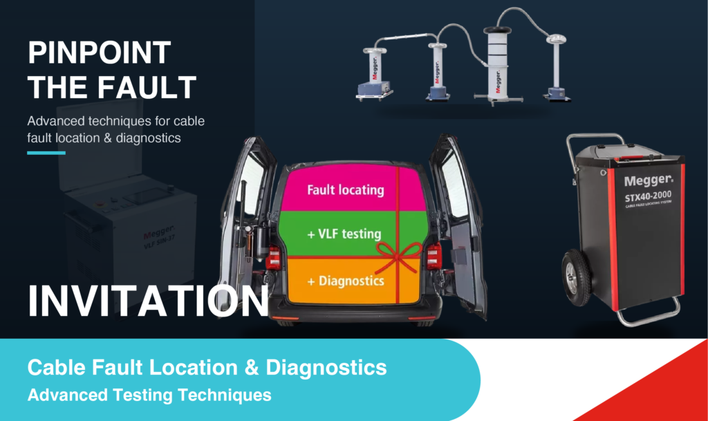 MEGGER - Cable Fault Location & Diagnostic Seminar 2026